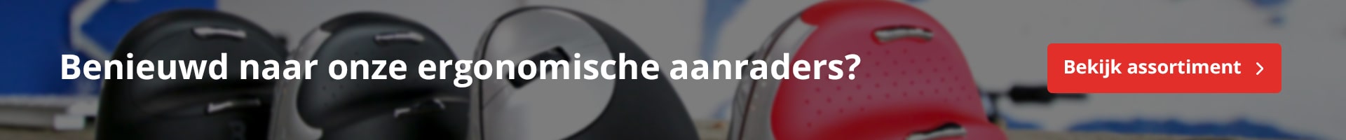 CTA ergonomisch assortiment